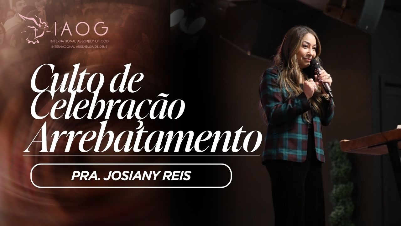 Culto de Celebração | IAOG CHURCH