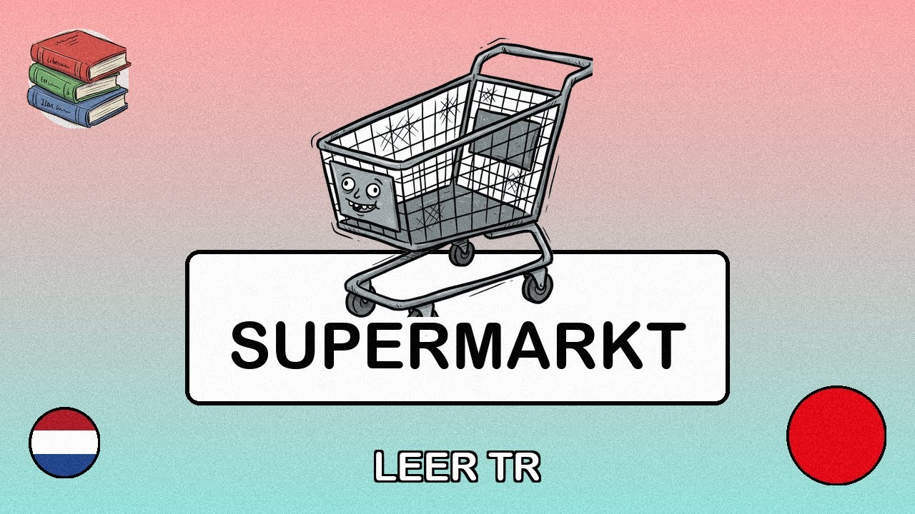 🇳🇱→🇹🇷 Leer Turks - Boodschappen doen