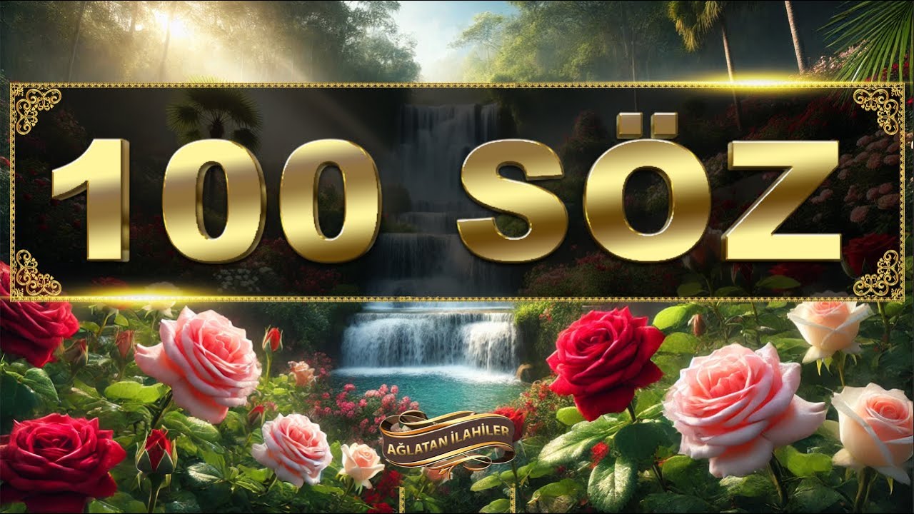İslami Mesajlar / Etkileyici Dini S&ouml;zler / 100 MUHTEŞEM S&Ouml;Z / Derin anlamlı &ccedil;ok g&uuml;zel S&ouml;zler