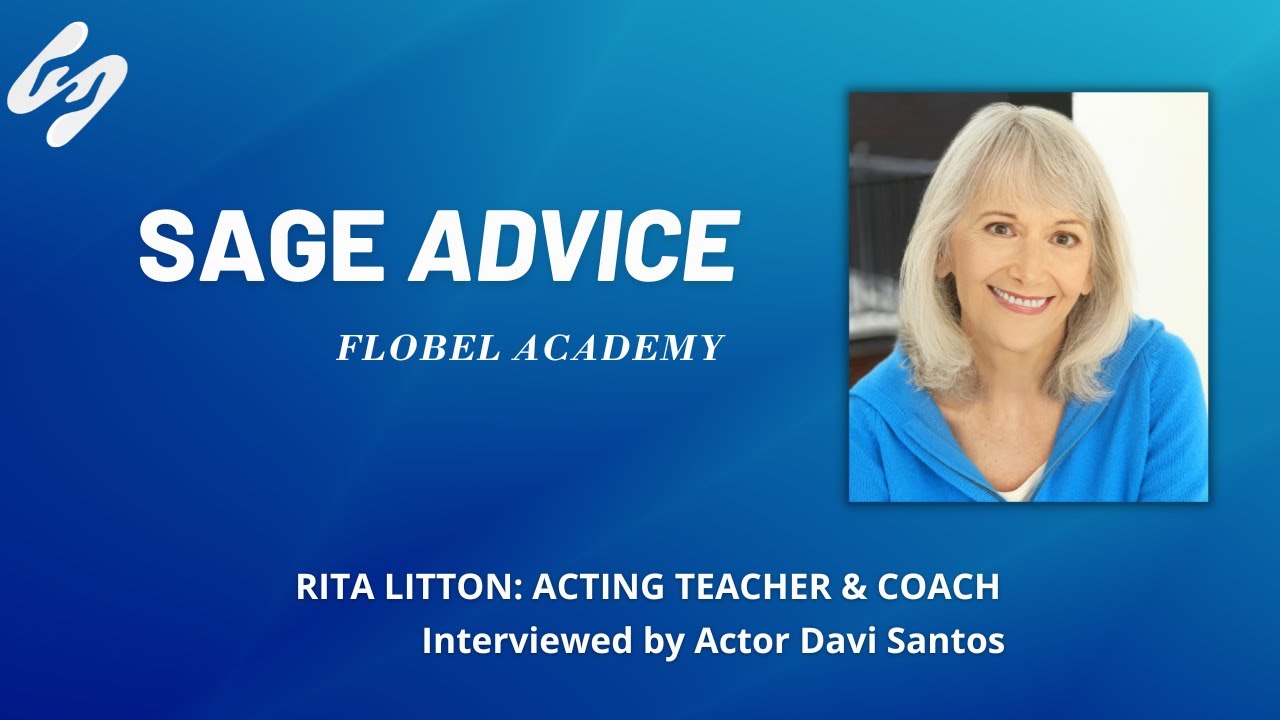 Davi Santos interviews NYC Acting Teacher Rita Litton
