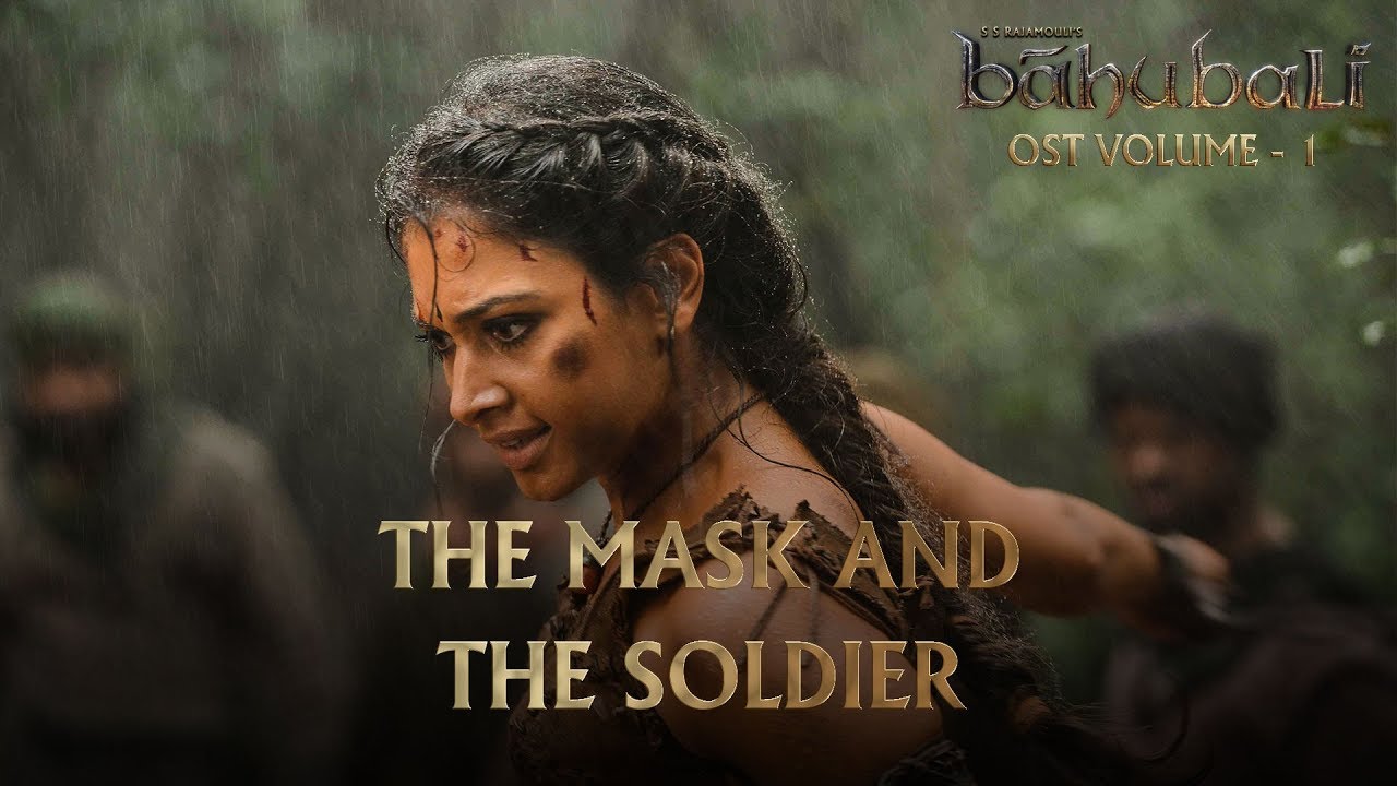 Baahubali OST - Volume 01 - The Mask and the Soldier | MM Keeravaani