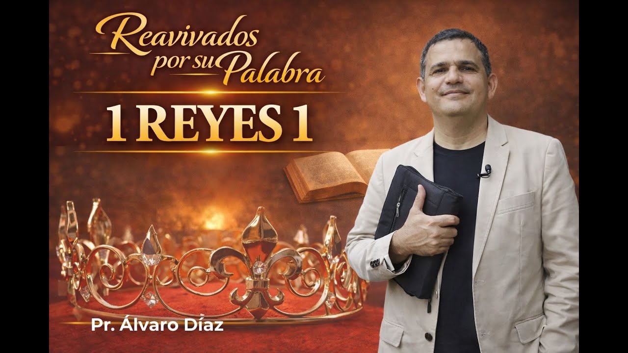 1 REYES 1| Conflicto por la sucesión| Reavivados por su Palabra | #RPSP