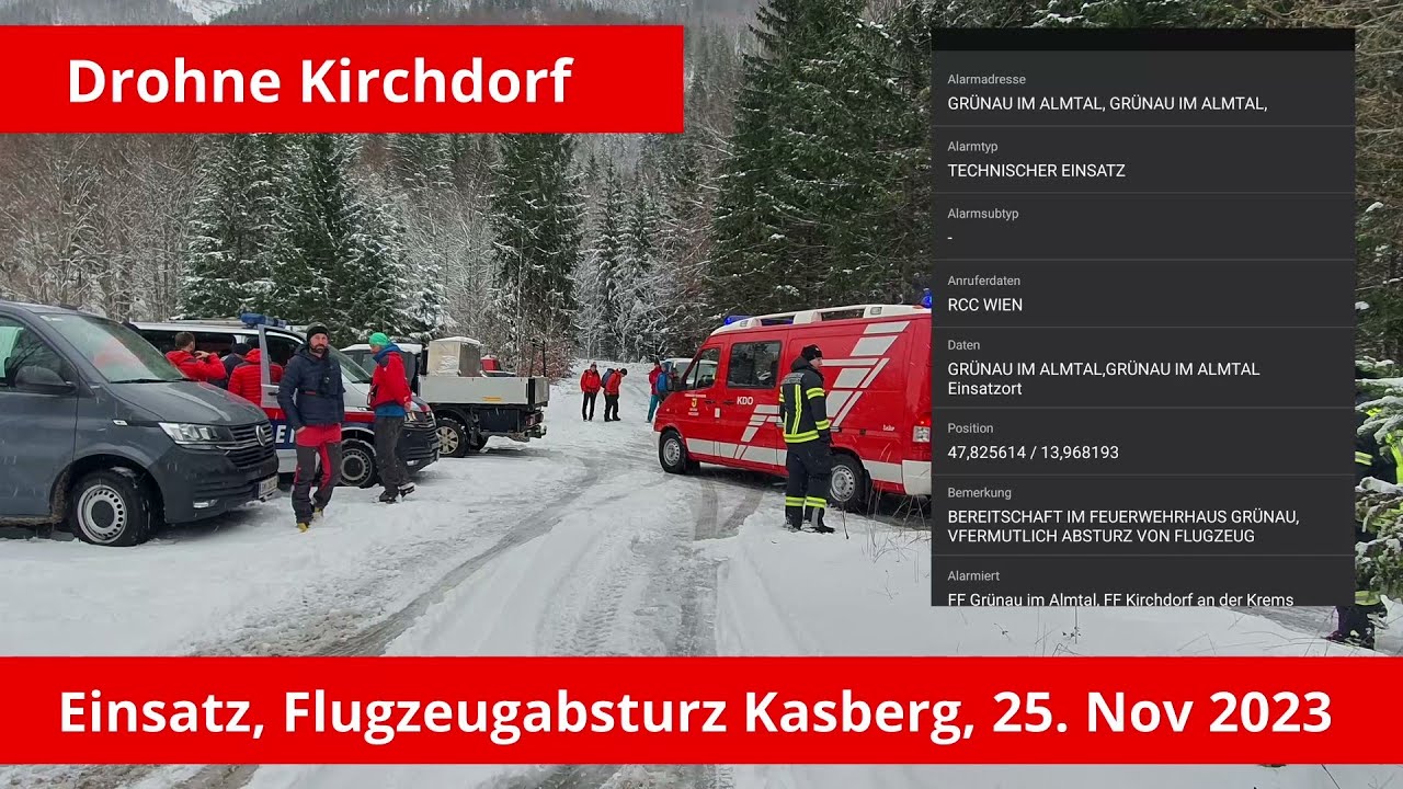 Einsatz Drohne Kirchdorf, Fliegerabsturz Kasberg 25 Nov 2023
