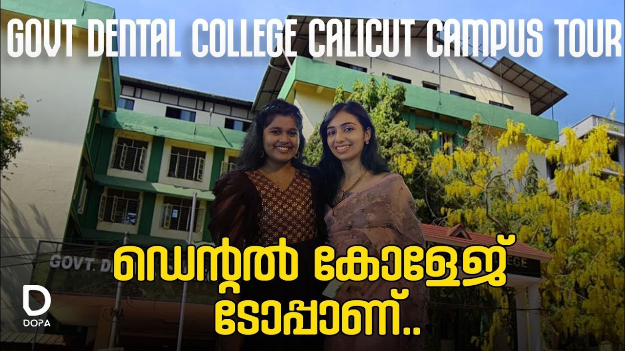 Calicut Dental College campus tour | facilities and features. #dentalcollege