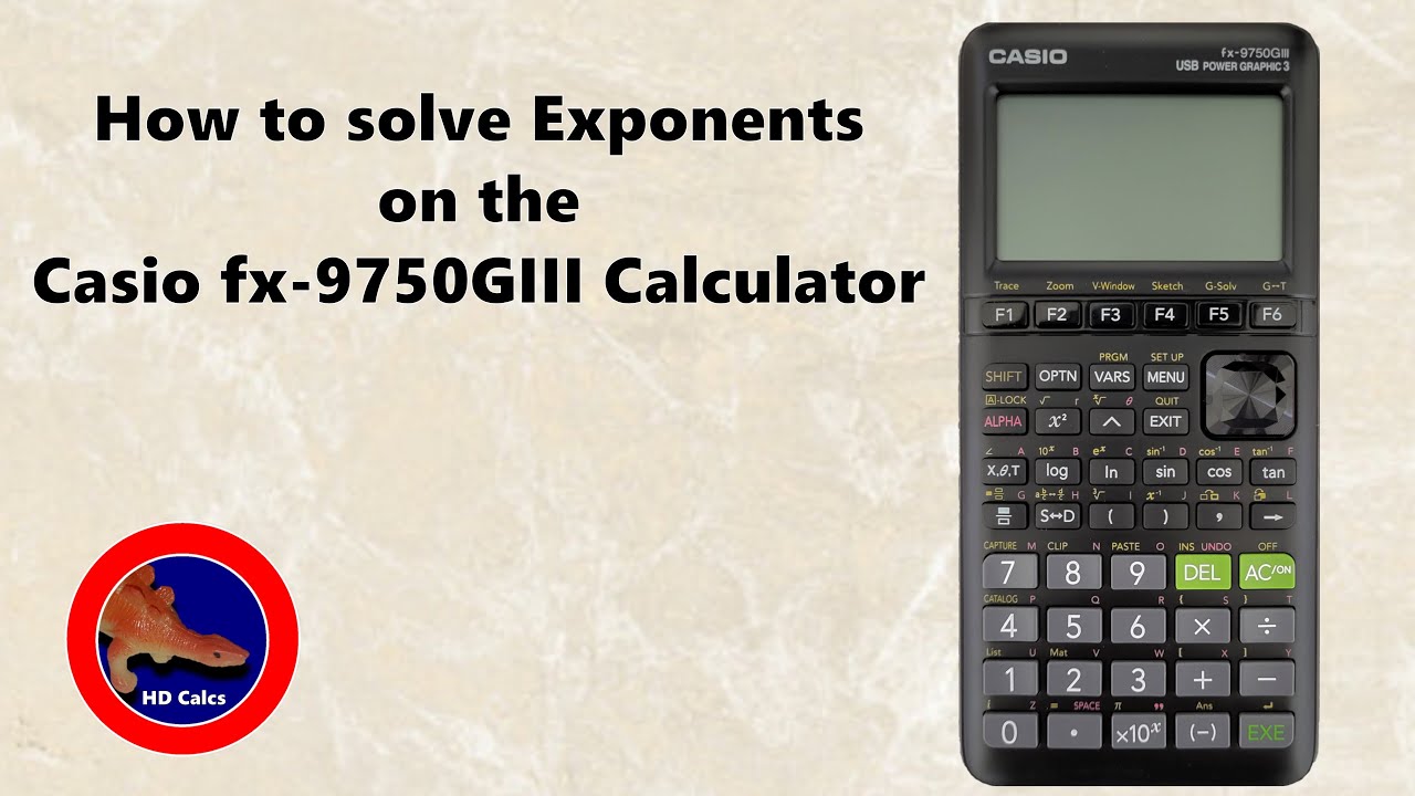 How to solve Exponents on the Casio fx-9750GIII Graphing Calculator