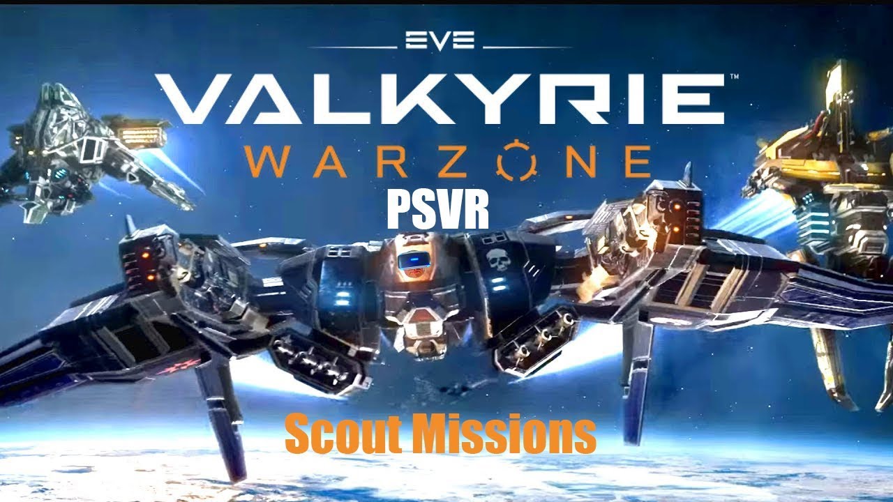 EVE: Valkyrie Warzone PSVR - Scout Mission example