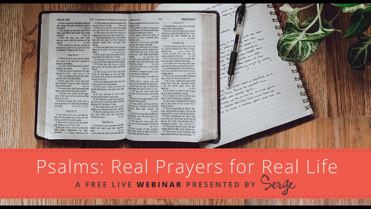 Psalms: Real Prayers for Real Life | Webinar
