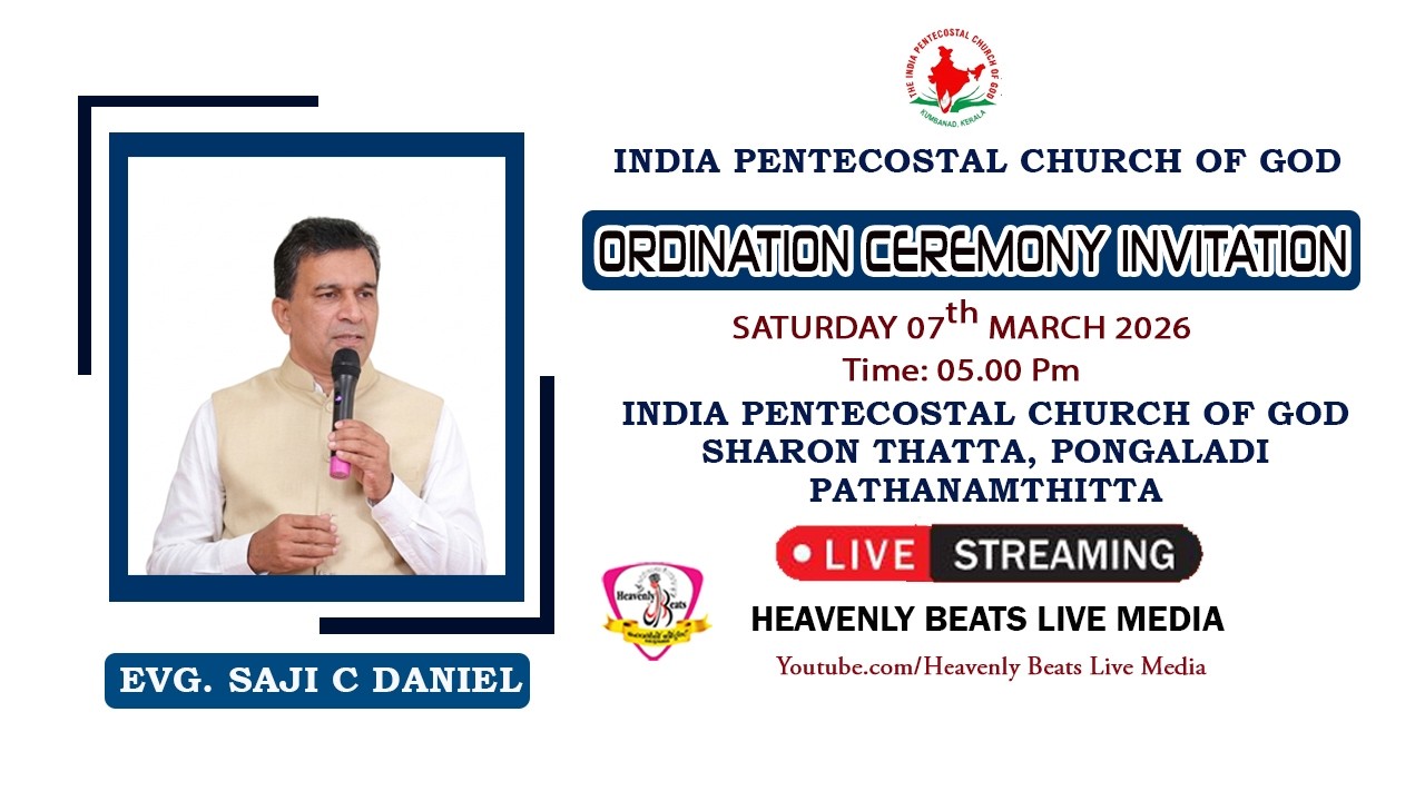 ORDINATION CEREMONY | EVG. SAJI C DANIEL | INDIA PENTECOSTAL CHURCH OF GOD | LIVE ON : 07-03-26|5PM