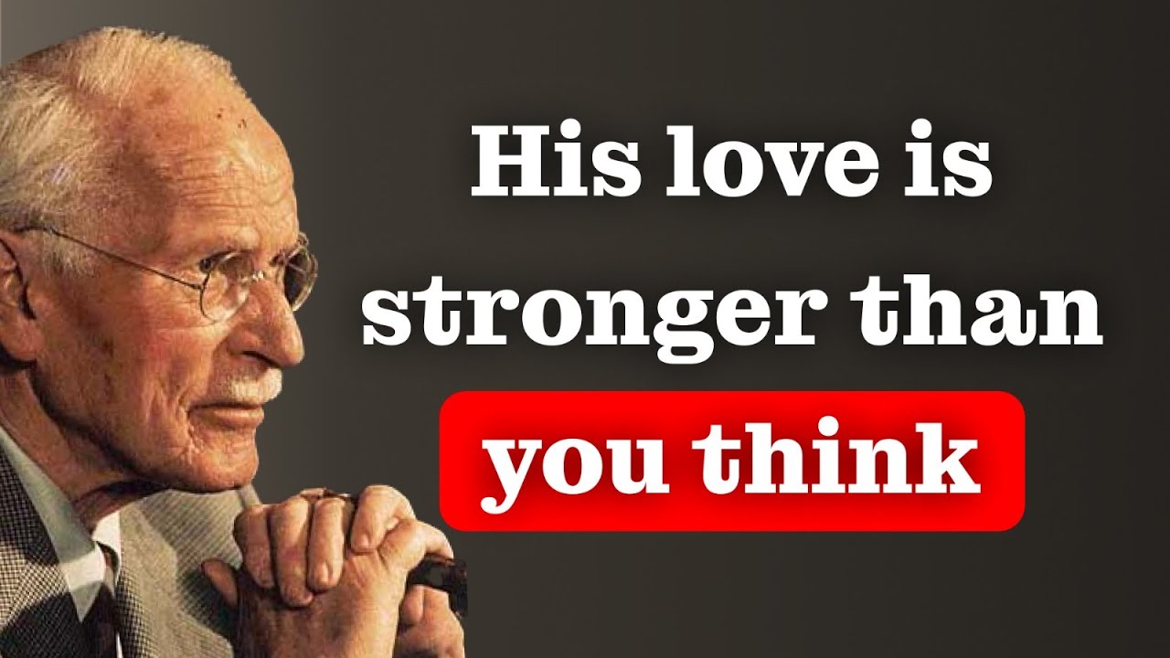 If he does this… He’s MUCH MORE in LOVE with you than he THINKS – Carl Jung