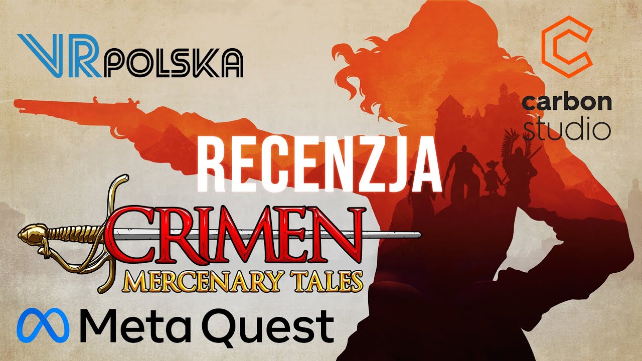 Crimen Mercenary Tales [Meta Quest 2] - recenzja | VR Polska