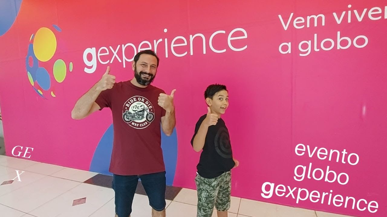 Gexperience - Evento Globo 