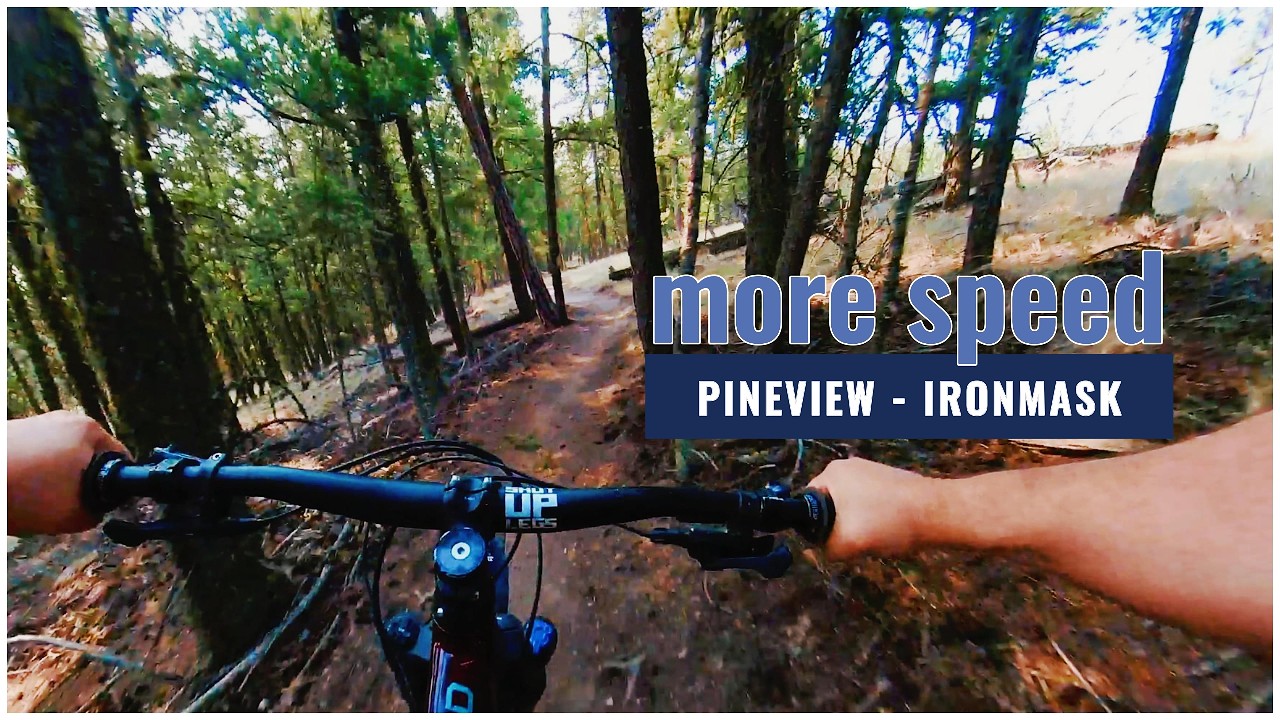 Pineview / Ironmask - More Speed - Kamloops, BC