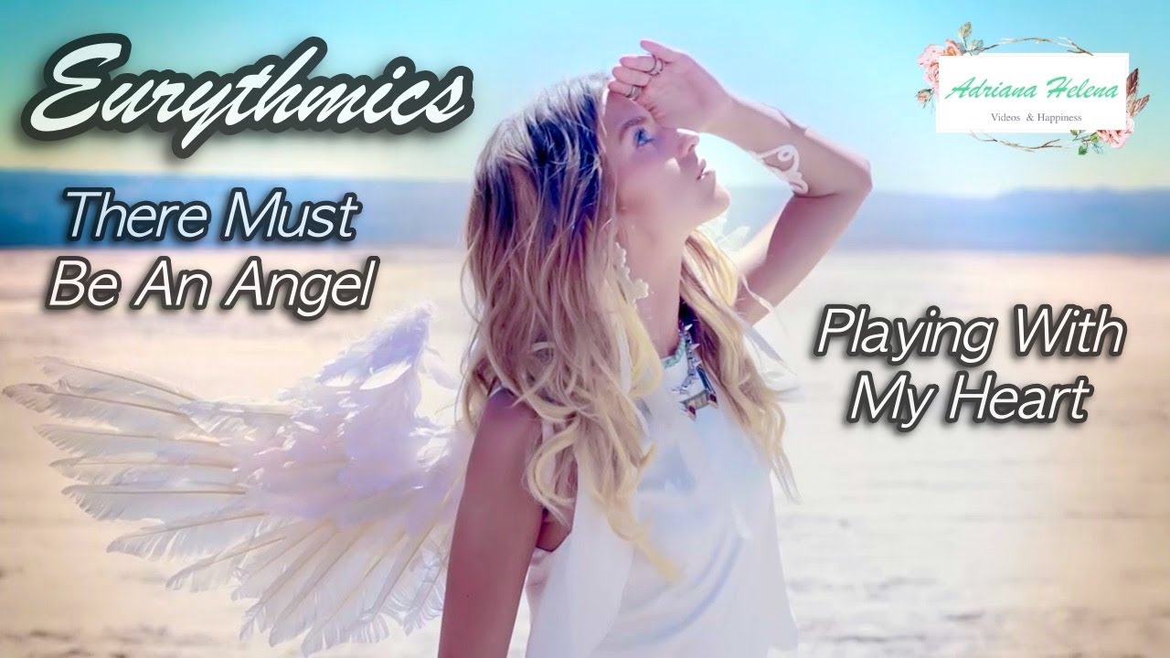 😇 Eurythmics - There Must Be An Angel 😇 Playing With My Heart❤️(TRADUÇÃO) 1985