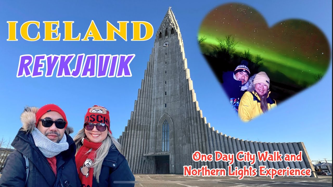 One Day in Reykjav&iacute;k Iceland Self Guided Tour + Northern Lights Tour | Iceland Travel Vlog | March