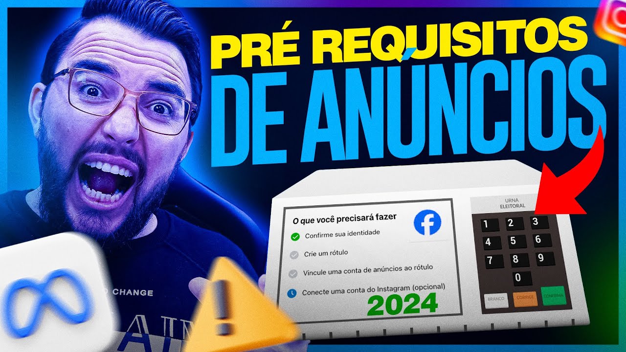 Novos Requisitos para Anúncios Políticos Facebook e Instagram 2024