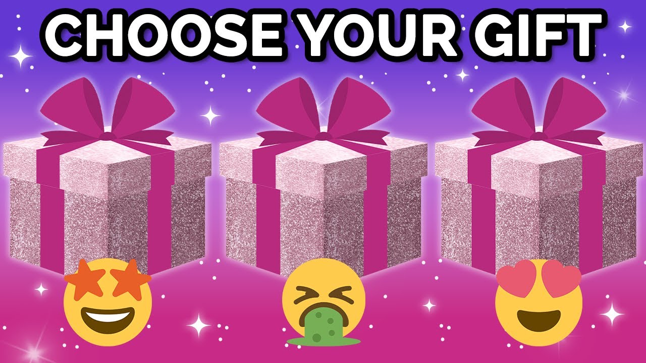 Choose Your Gift...! - Are YOU a Lucky Person or Not ?!
