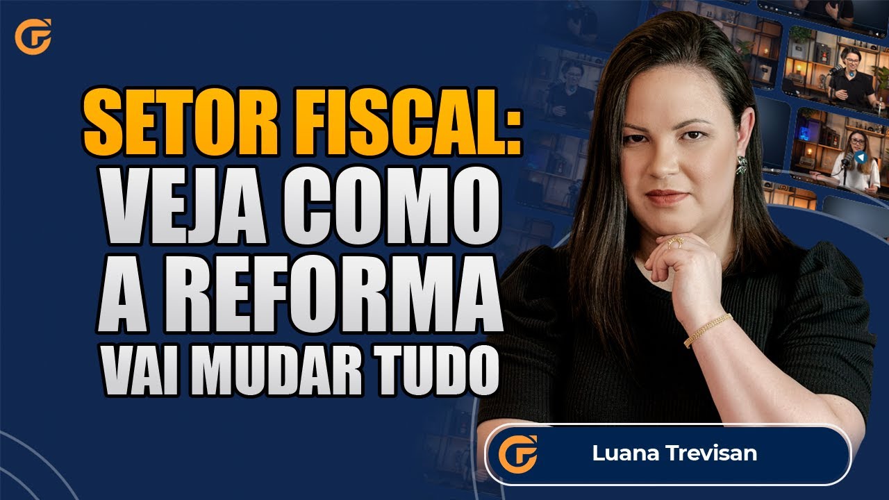 SETOR FISCAL: MUDAN&Ccedil;AS DA REFORMA TRIBUT&Aacute;RIA A PARTIR DE 2026