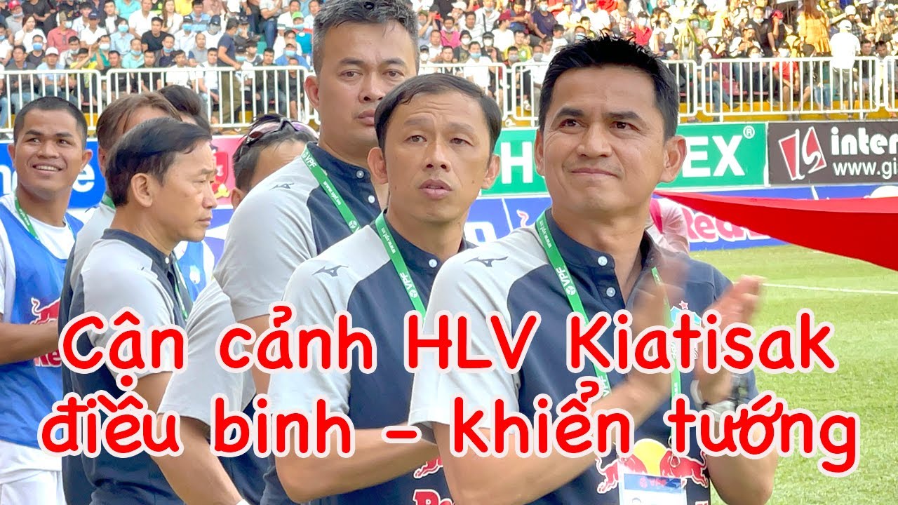 HLV Kiatisak điều binh - Văn Toàn - Công Phượng - Xuân Trường ghi bàn