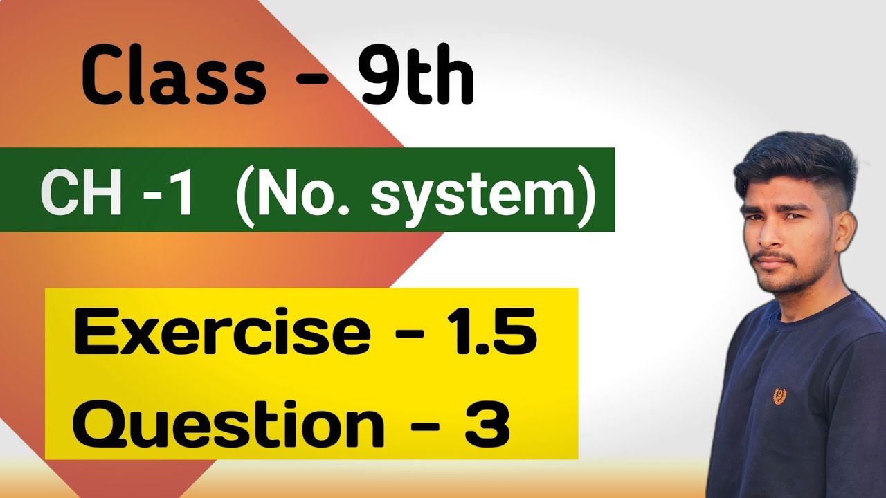 Exercise 1.5 Q3 solution in Hindi chapter 1 number system class 9th math | Ncert 