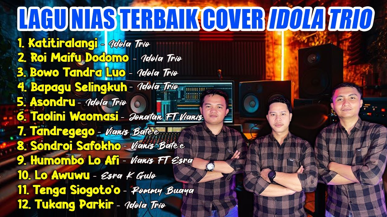 KUMPULAN LAGU NIAS TERBAIK COVER IDOLA TRIO - Live Cover