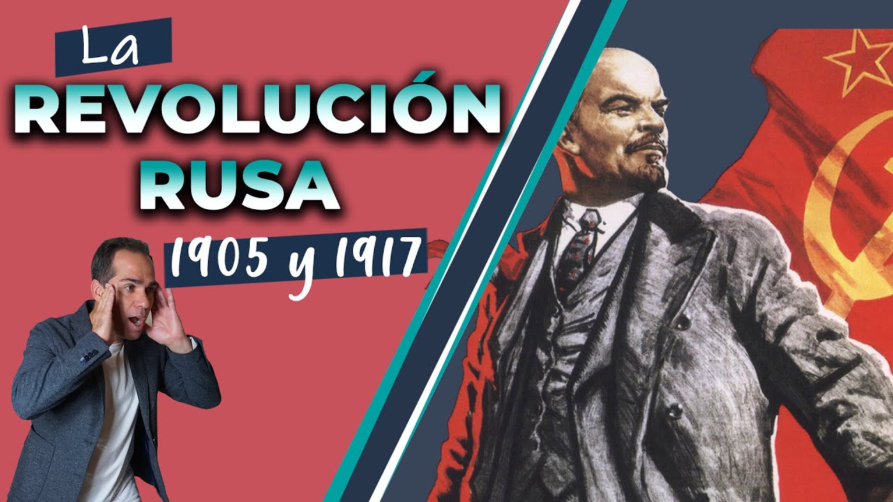 La REVOLUCIÓN RUSA de 1905 y 1917  (RESUMEN COMPLETO)