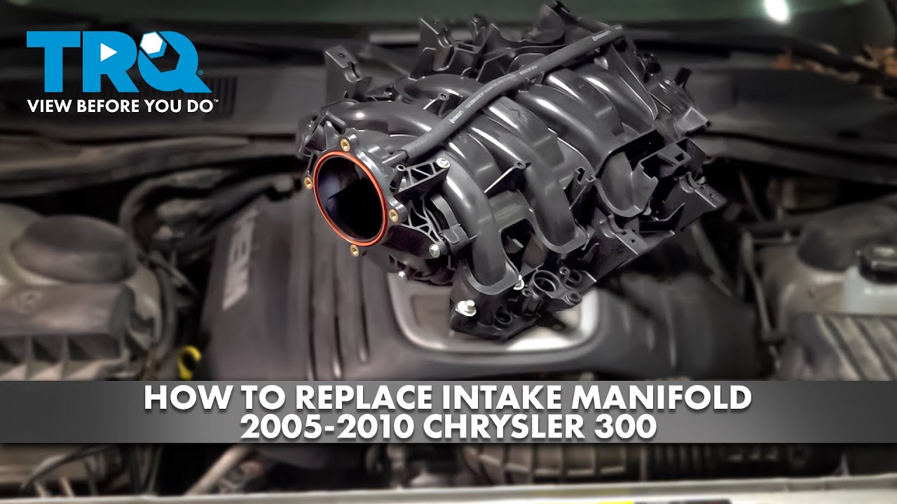 How to Replace Intake Manifold 2005-2010 Chrysler 300