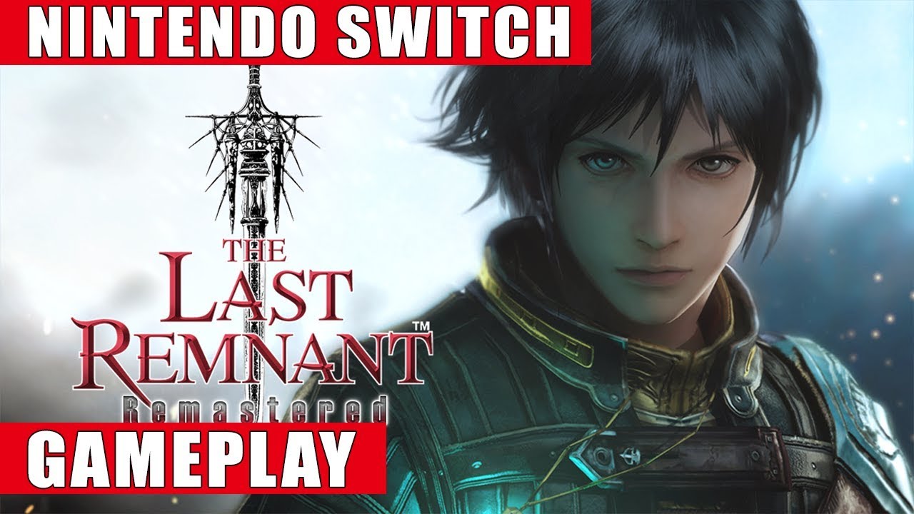 The Last Remnant Remastered Nintendo Switch Gameplay