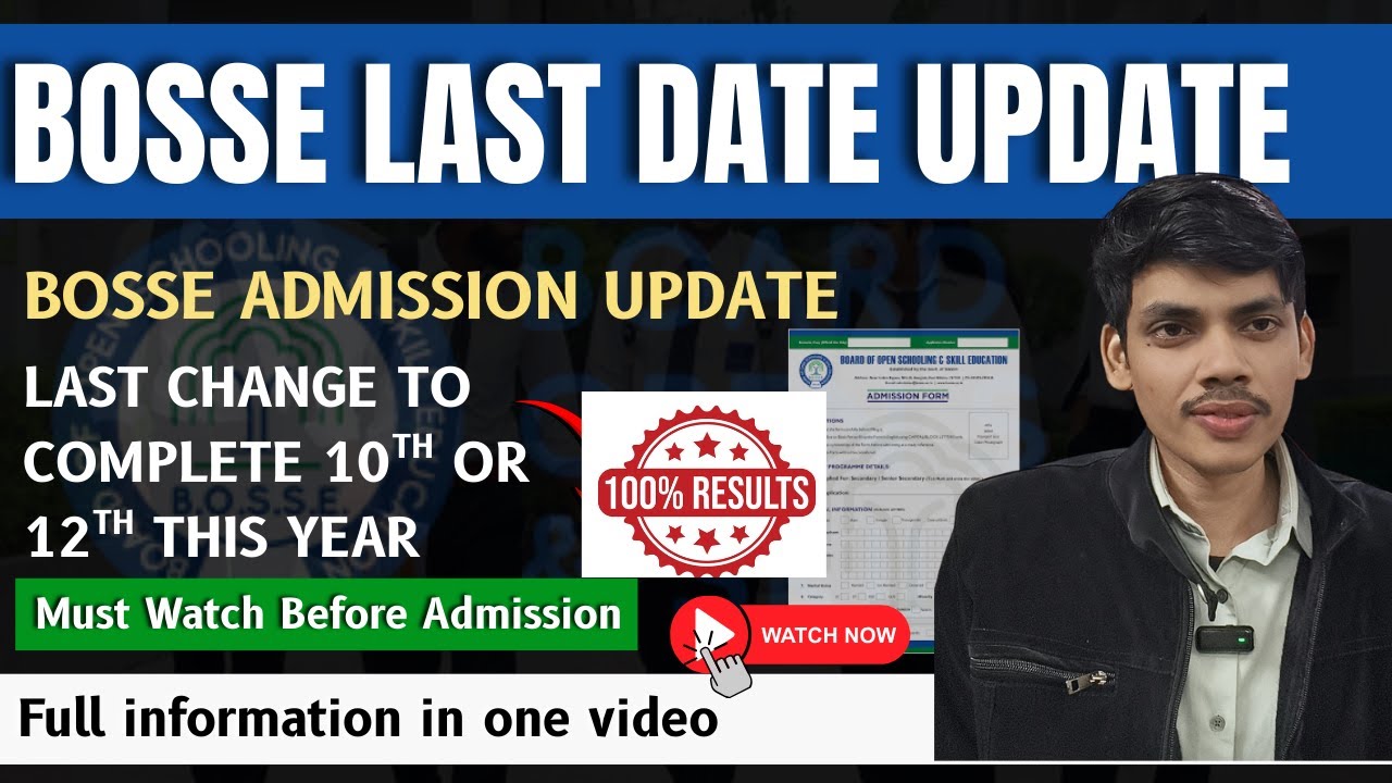 BOSSE Admission Form Last Update | BOSSE April Admission Last Update | Important News