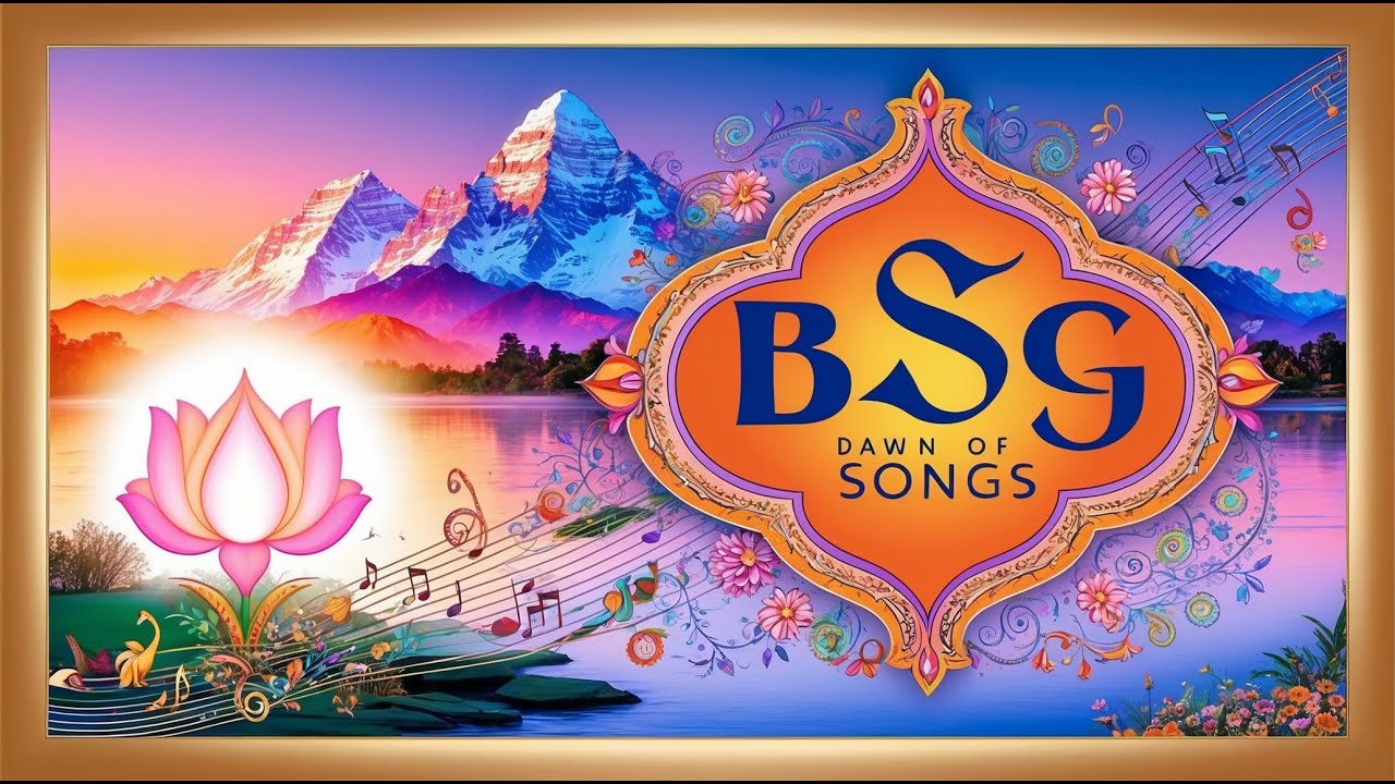 Dawn of India BSG Songs | Lyrical Video Song | SGI Songs
