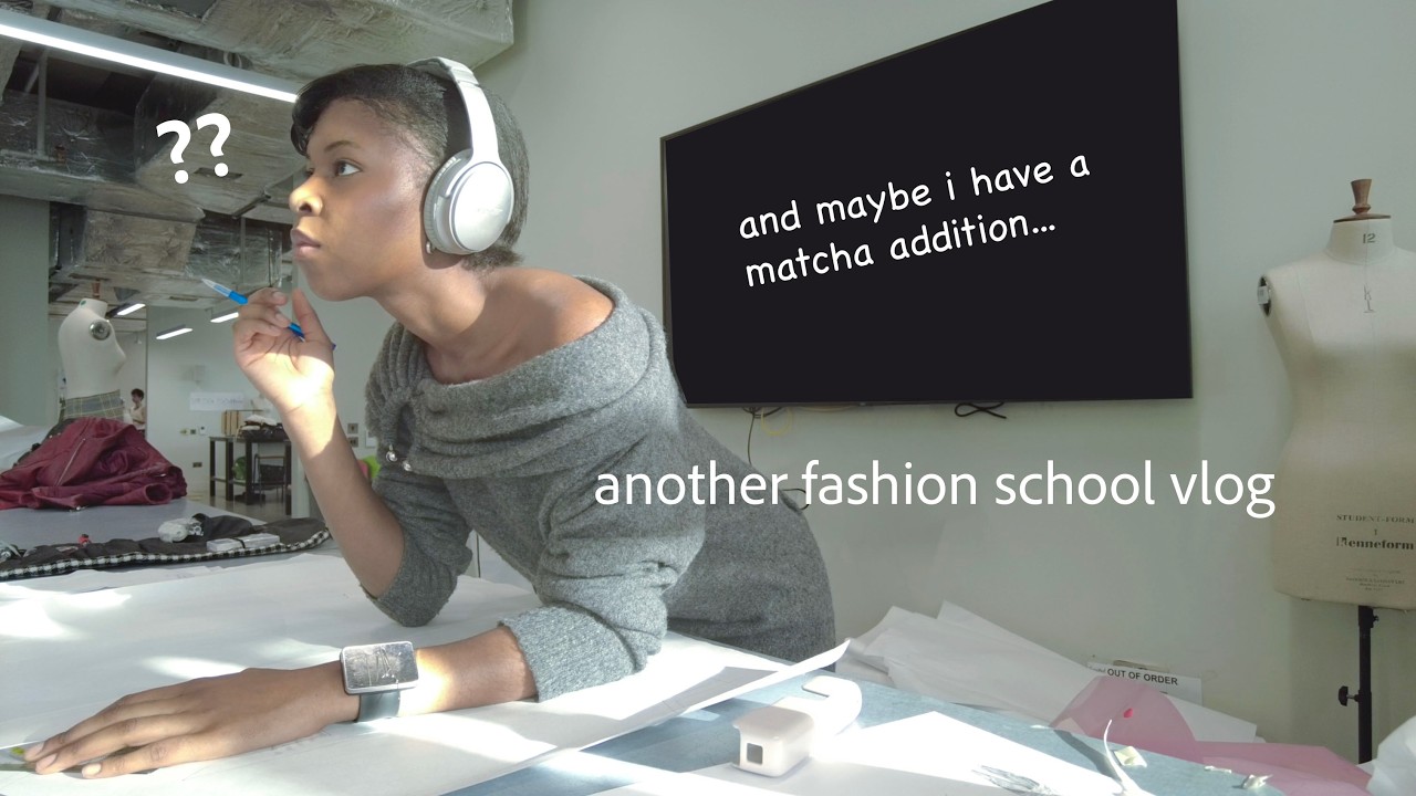 a BUSY week in the life of a FASHION DESIGN MAJOR | pattern cutting, sewing, and too much matcha