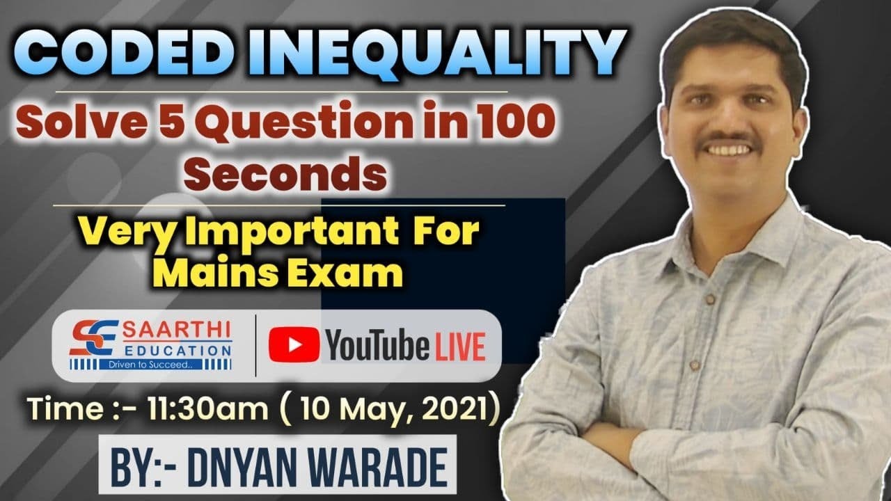 CODED INEQUALITY solve 5 Questions in 100 seconds By Dnyan sir