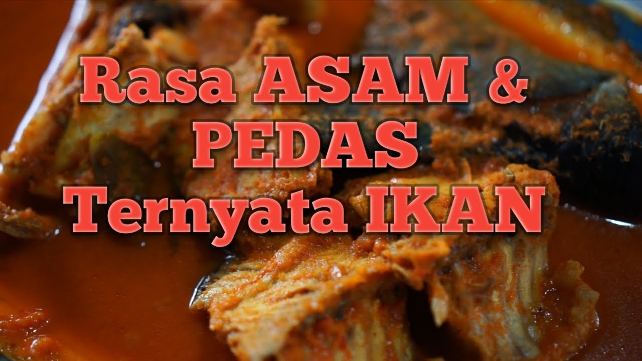 makan enak asampedas ikan patin | masakan khas daerah bumi melayu diRiau