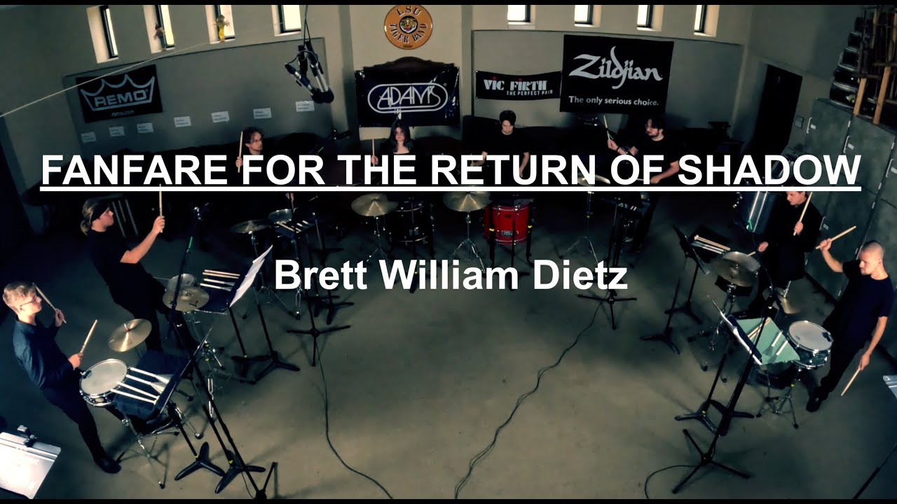 Fanfare for the Return of Shadow - Brett William Dietz