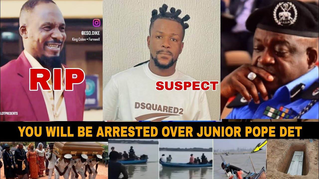 BREAKING! PRIME SUSPECT STANLEY OVER JUNIOR POPE DET | jnr pope