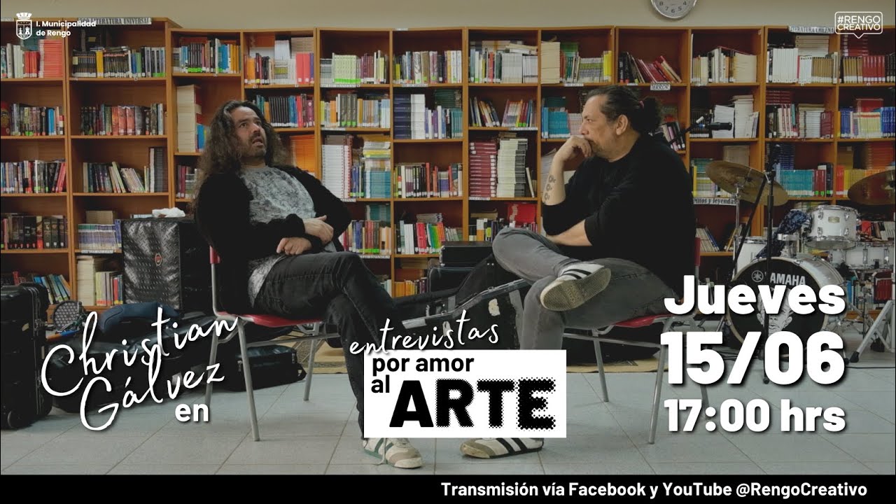 ENTREVISTAS POR AMOR AL ARTE CAP 1 - CHRISTIAN GALVEZ - 15/06/2023 - #rengocreativo