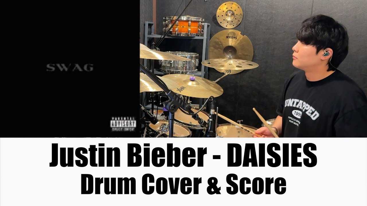 Justin Bieber(저스틴 비버) -  DAISIES(데이지) ㅣ드럼커버 & 드럼악보 ㅣ Drum Cover & Score