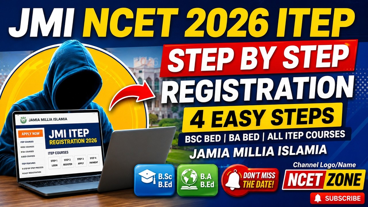 JMI ITEP 2026 Form Fill Live Step-by-Step | NCET 2026 Registration Last Date