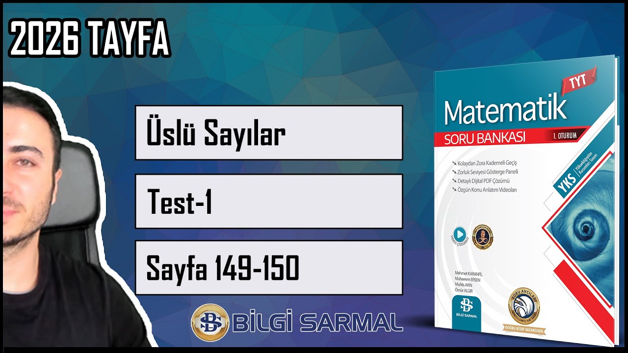Bilgi Sarmal TYT Matematik Çözümleri /ÜSLÜ SAYILAR Sayfa 149-150