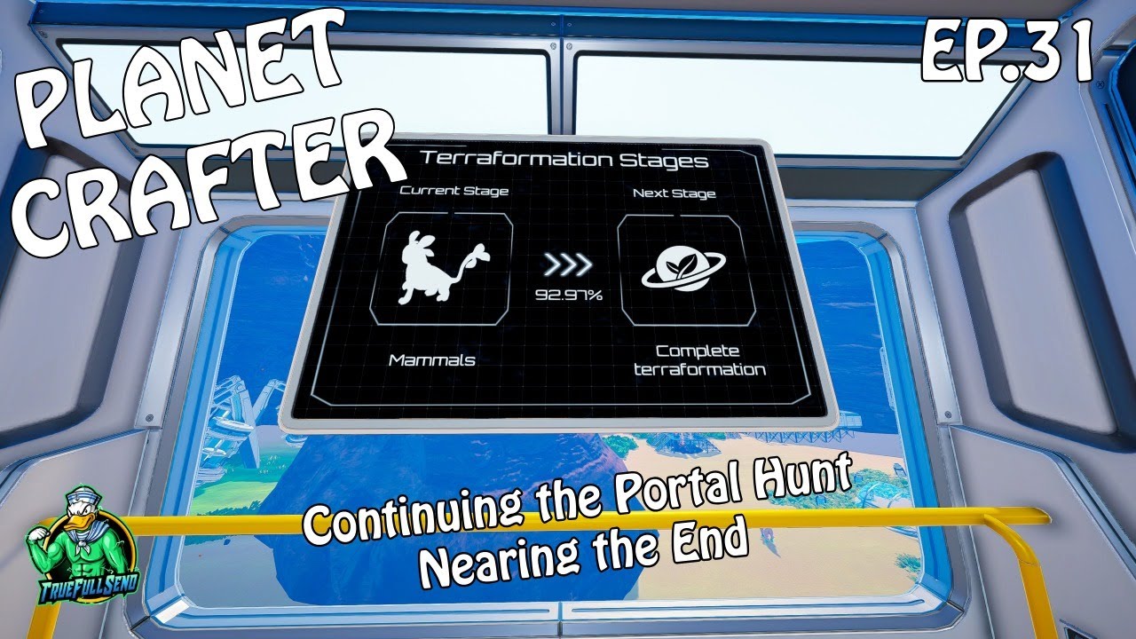 Nearing Complete Terraformation and Portal Exploration Planet Crafter