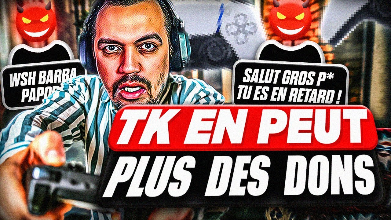 TK EN PEUT PLUS DES DONS TROLLS 🤬 IL EN À MARRE DES SURNOMS 😂 - BESTOF THEKAIRI78