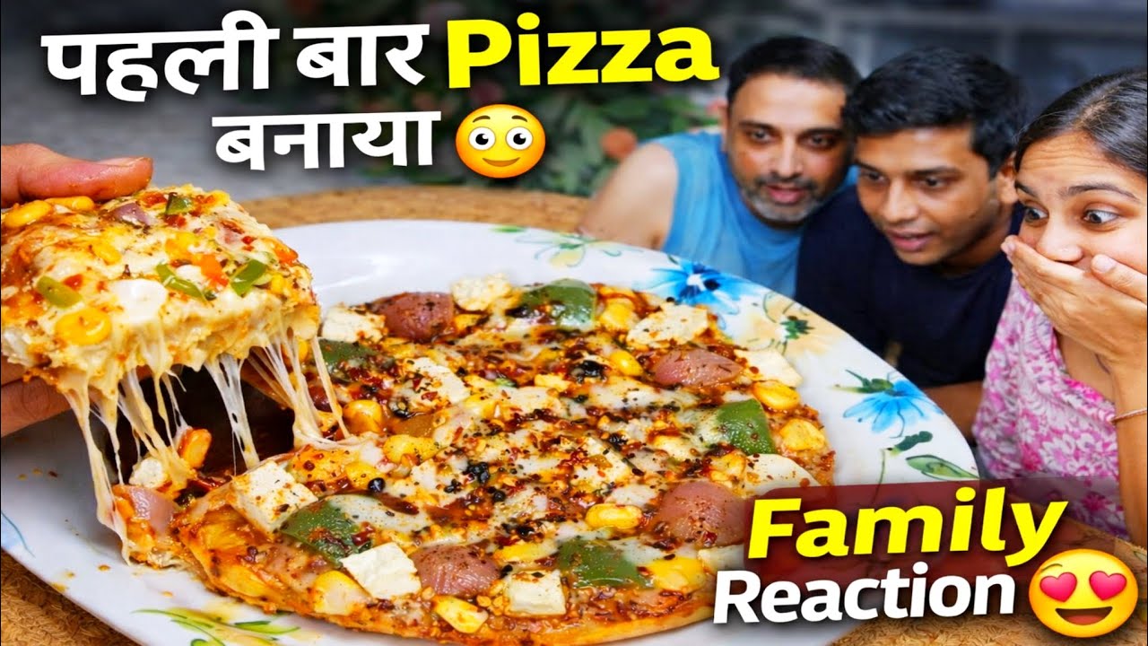 Pehli Baar Pizza Banaya 😍 | Family Reaction Shocked ! 😮