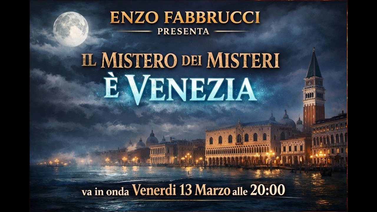 IL MISTERO DEI MISTERI &Egrave; VENEZIA -  Enzo Fabbrucci