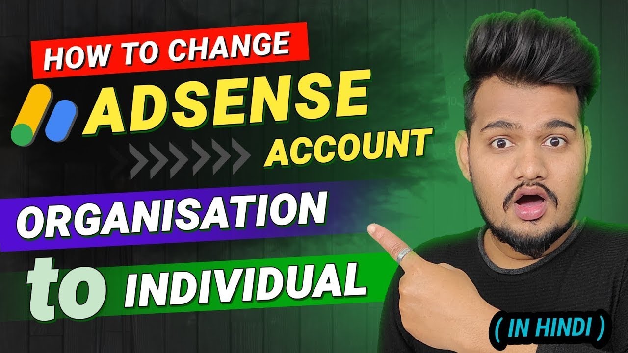 How to change business account to individual | How to create google adsense account || 2025