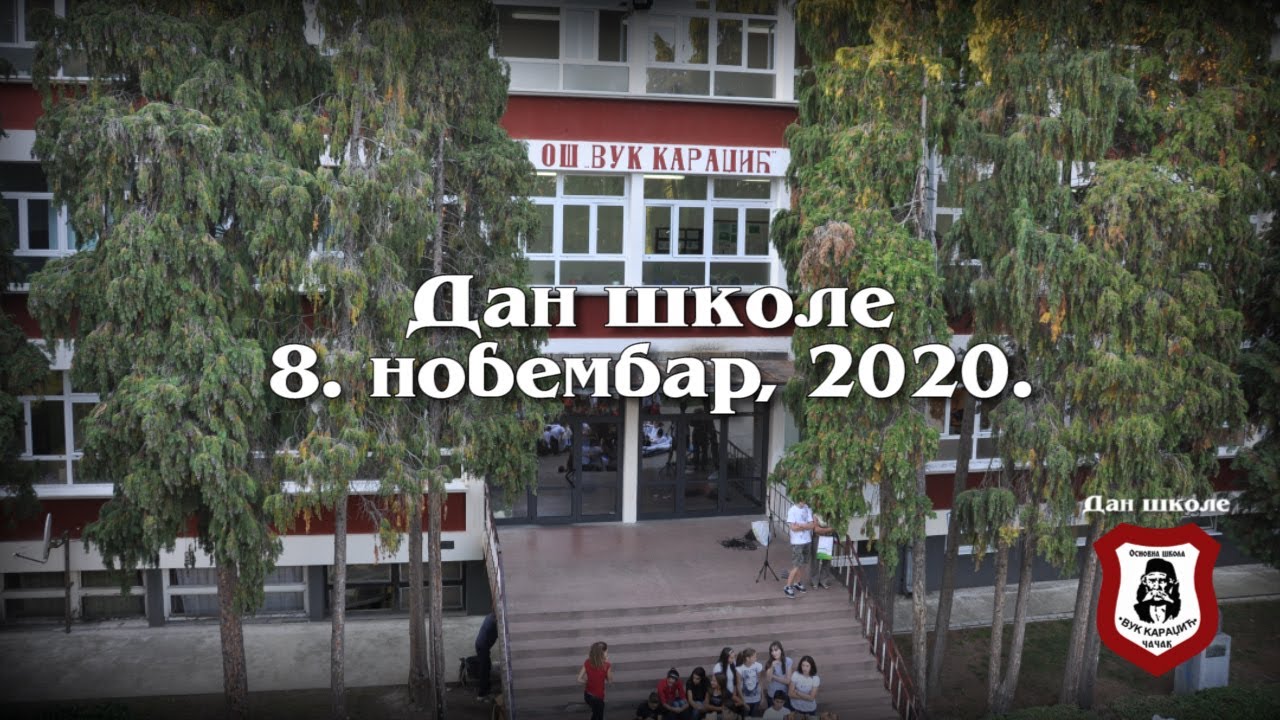 OS Vuk Karadzic Cacak - Dan skole 8. novembar, 2020.