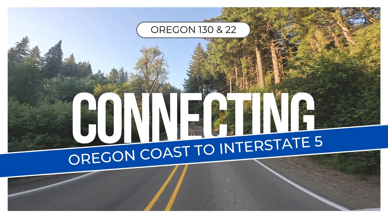 [ Oregon Road ] Connecting Pacific coast to Interstate 5, Salem. Oregon State 130 & 22