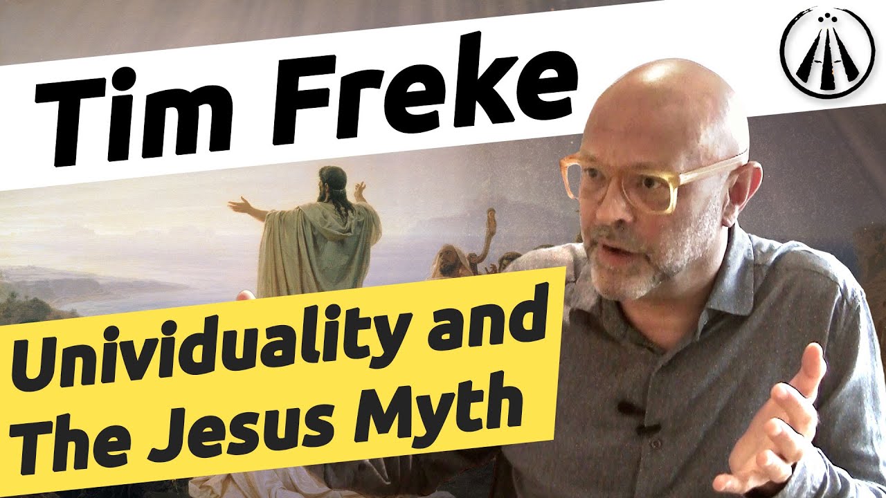 Tim Freke | Unividuality Through The Jesus Myth | HH#11