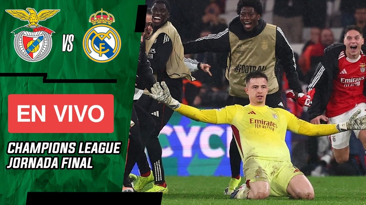 ⚽ BENFICA vs REAL MADRID (EN VIVO) 🔴 Champions League JORNADA FINAL 🏆 La Casaca Futbol