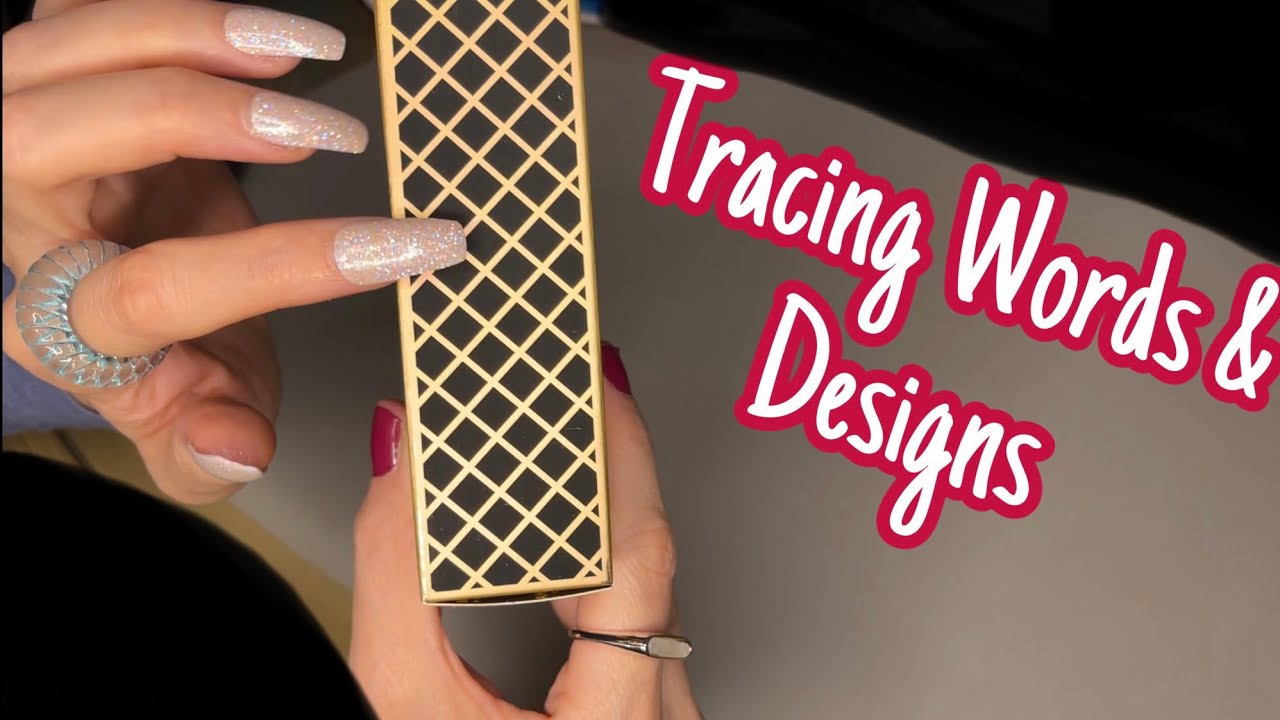 ASMR * Tracing Words & Designs * Custom Video by Anonymous * Whispering