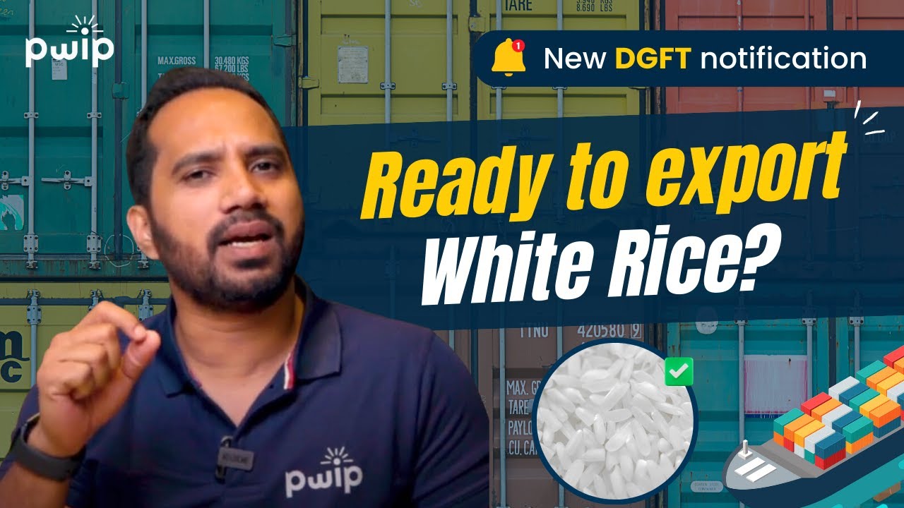 Boost Your White Rice Exports with DGFT Notification