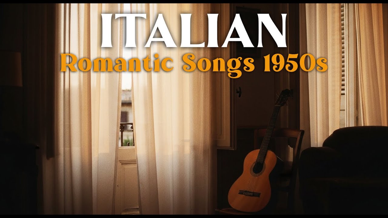 Nostalgic 1950s Italian Love Songs: Vintage Classics That Defined Romance | Relaxing Bossa Nova 🎶